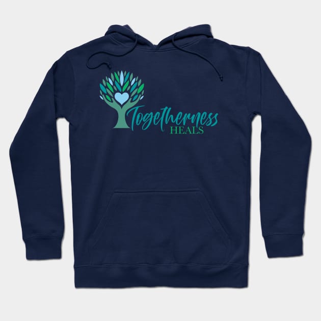 Togetherness Heals Hoodie by Hiraeth Hope & Healing